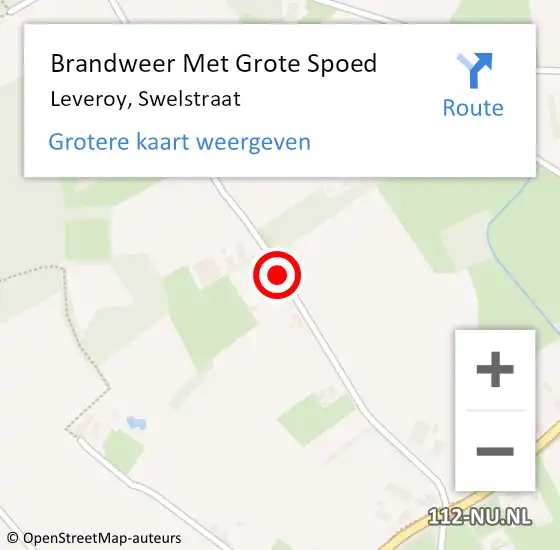 Locatie op kaart van de 112 melding: Brandweer Met Grote Spoed Naar Leveroy, Swelstraat op 26 mei 2018 14:31