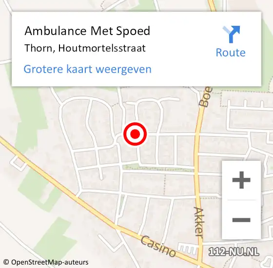 Locatie op kaart van de 112 melding: Ambulance Met Spoed Naar Thorn, Houtmortelsstraat op 28 mei 2018 09:08