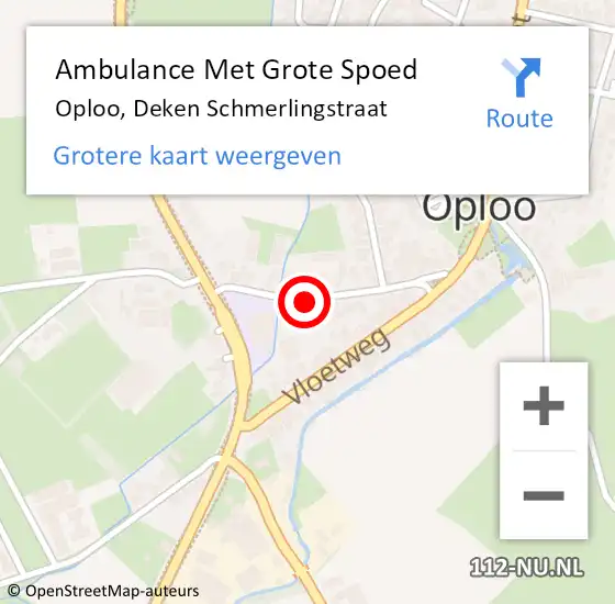 Locatie op kaart van de 112 melding: Ambulance Met Grote Spoed Naar Oploo, Deken Schmerlingstraat op 28 mei 2018 12:01