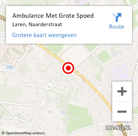 Locatie op kaart van de 112 melding: Ambulance Met Grote Spoed Naar Laren, Naarderstraat op 29 mei 2018 12:02