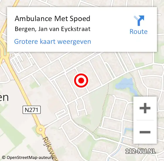 Locatie op kaart van de 112 melding: Ambulance Met Spoed Naar Bergen, Jan van Eyckstraat op 29 mei 2018 14:32