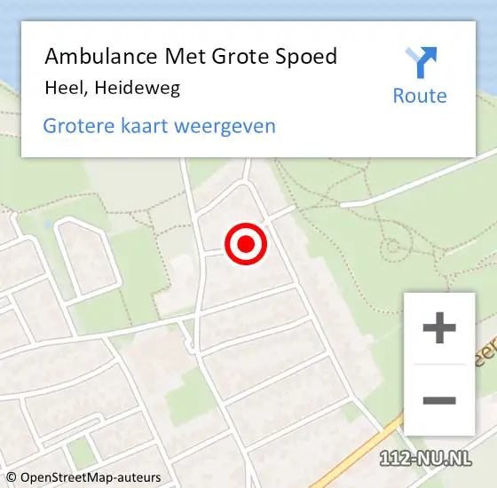 Locatie op kaart van de 112 melding: Ambulance Met Grote Spoed Naar Heel, Heideweg op 30 mei 2018 22:42