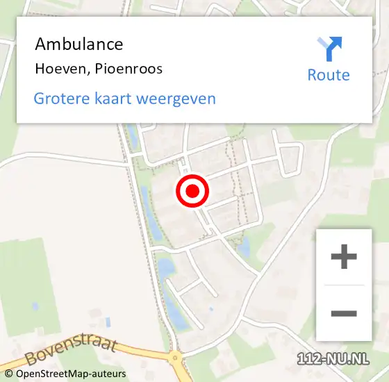 Locatie op kaart van de 112 melding: Ambulance Hoeven, Pioenroos op 1 juni 2018 13:41