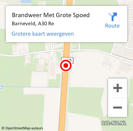 Locatie op kaart van de 112 melding: Brandweer Met Grote Spoed Naar Barneveld, A30 Re op 4 juni 2018 20:09