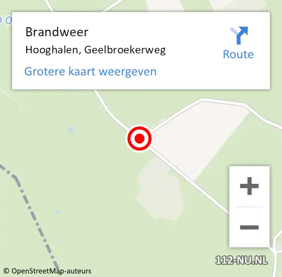 Locatie op kaart van de 112 melding: Brandweer Hooghalen, Geelbroekerweg op 8 juni 2018 17:59