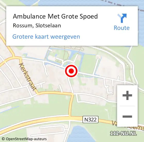 Locatie op kaart van de 112 melding: Ambulance Met Grote Spoed Naar Rossum, Slotselaan op 9 juni 2018 11:44