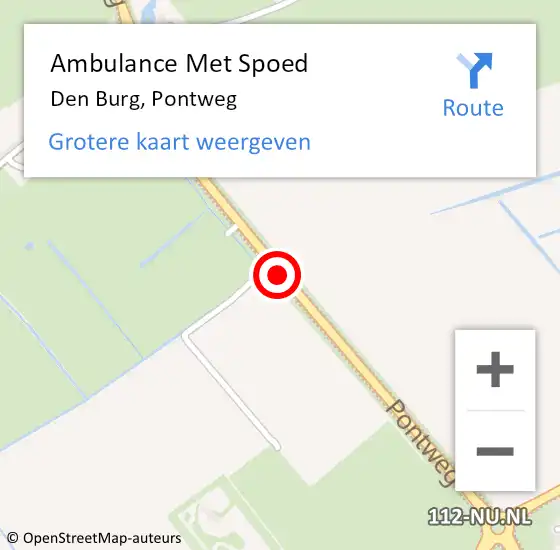 Locatie op kaart van de 112 melding: Ambulance Met Spoed Naar Den Burg, Pontweg op 9 juni 2018 12:13