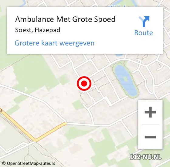 Locatie op kaart van de 112 melding: Ambulance Met Grote Spoed Naar Soest, Hazepad op 9 juni 2018 18:01