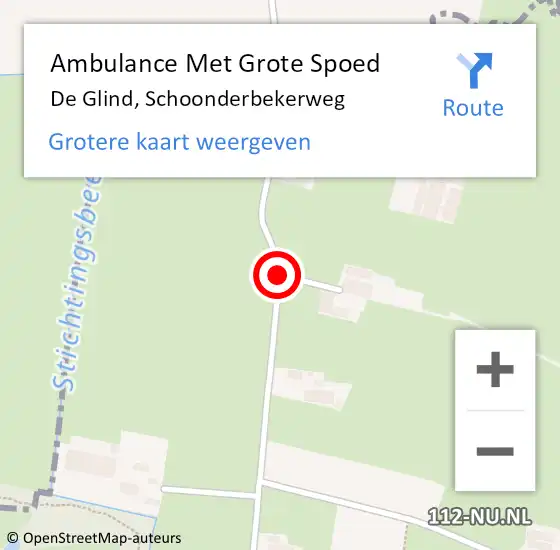 Locatie op kaart van de 112 melding: Ambulance Met Grote Spoed Naar De Glind, Schoonderbekerweg op 10 juni 2018 18:30