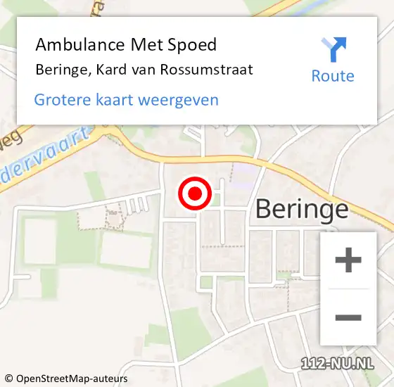 Locatie op kaart van de 112 melding: Ambulance Met Spoed Naar Beringe, Kard van Rossumstraat op 27 februari 2014 15:16