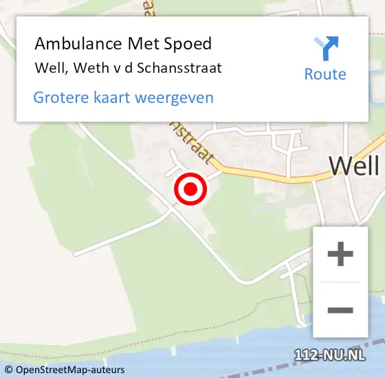 Locatie op kaart van de 112 melding: Ambulance Met Spoed Naar Well, Weth v d Schansstraat op 14 juni 2018 20:06