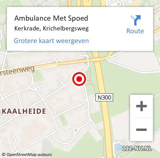 Locatie op kaart van de 112 melding: Ambulance Met Spoed Naar Kerkrade, Krichelbergsweg op 27 februari 2014 17:50