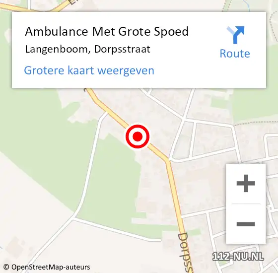 Locatie op kaart van de 112 melding: Ambulance Met Grote Spoed Naar Langenboom, Dorpsstraat op 15 juni 2018 19:09