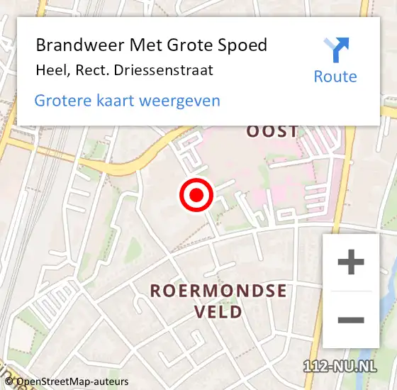 Locatie op kaart van de 112 melding: Brandweer Met Grote Spoed Naar Heel, Rect. Driessenstraat op 16 juni 2018 11:12