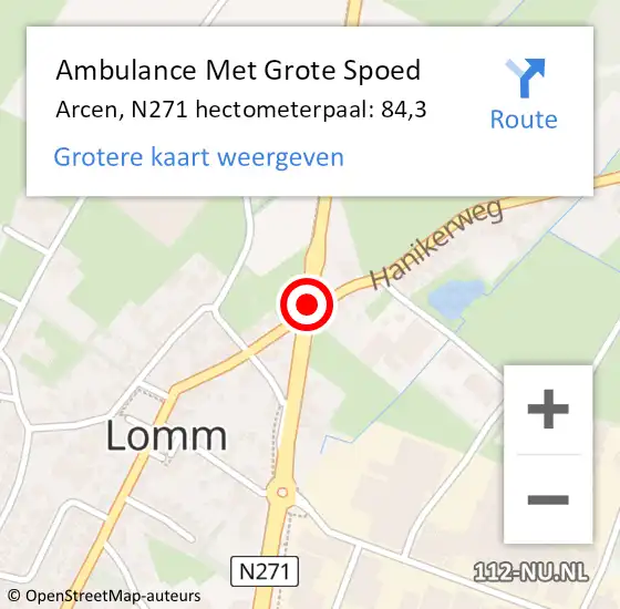 Locatie op kaart van de 112 melding: Ambulance Met Grote Spoed Naar Lomm, N271 hectometerpaal: 81,5 op 17 juni 2018 13:54