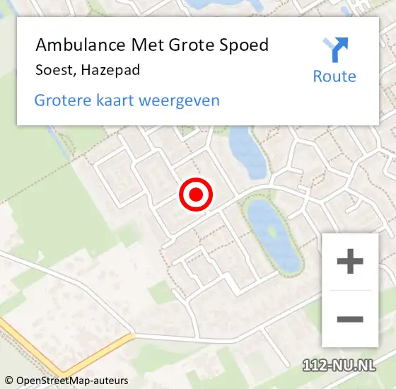 Locatie op kaart van de 112 melding: Ambulance Met Grote Spoed Naar Soest, Hazepad op 18 juni 2018 06:44