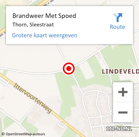 Locatie op kaart van de 112 melding: Brandweer Met Spoed Naar Thorn, Sleestraat op 21 juni 2018 12:27