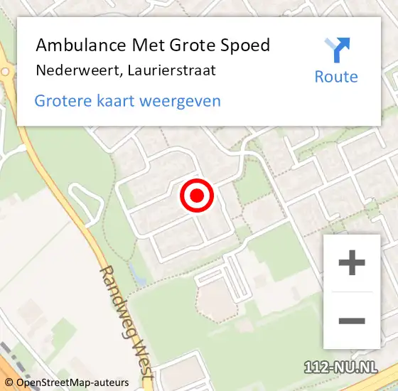 Locatie op kaart van de 112 melding: Ambulance Met Grote Spoed Naar Nederweert, Laurierstraat op 23 juni 2018 06:15