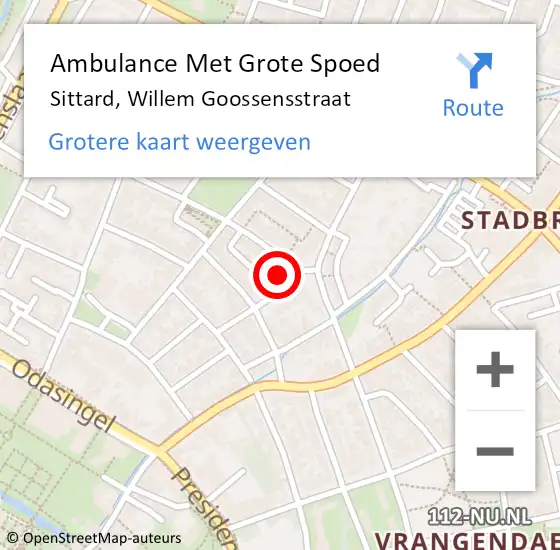 Locatie op kaart van de 112 melding: Ambulance Met Grote Spoed Naar Sittard, Willem Goossensstraat op 28 februari 2014 15:42