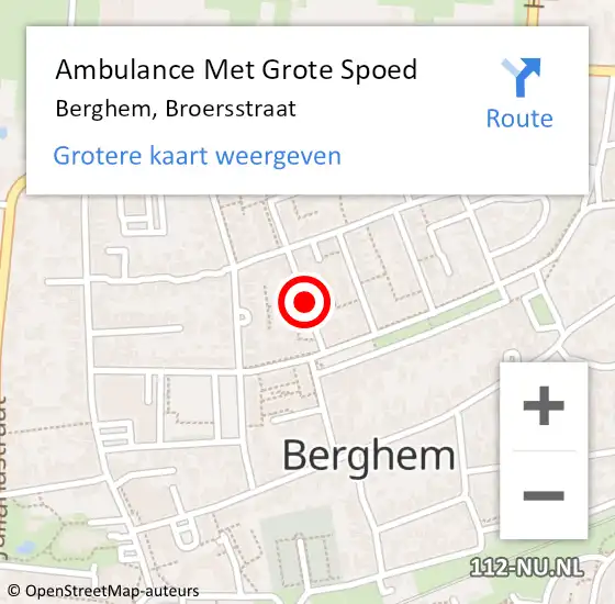 Locatie op kaart van de 112 melding: Ambulance Met Grote Spoed Naar Berghem, Broersstraat op 25 juni 2018 12:16