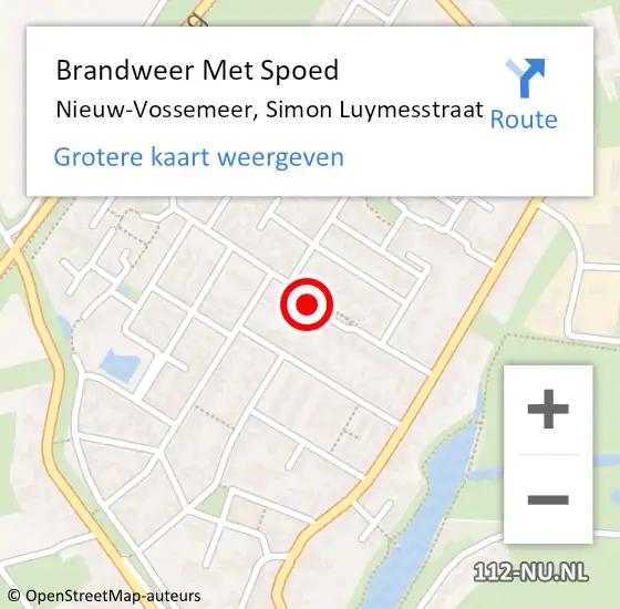 Locatie op kaart van de 112 melding: Brandweer Met Spoed Naar Nieuw-Vossemeer, Simon Luymesstraat op 26 juni 2018 00:17