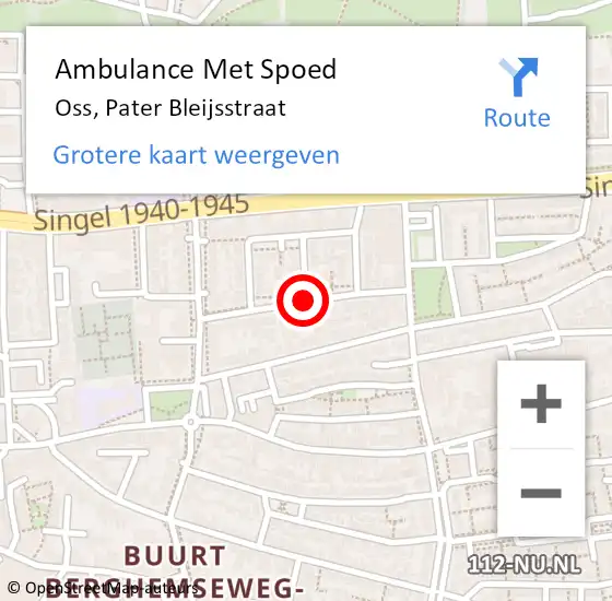 Locatie op kaart van de 112 melding: Ambulance Met Spoed Naar Oss, Pater Bleijsstraat op 29 juni 2018 01:39