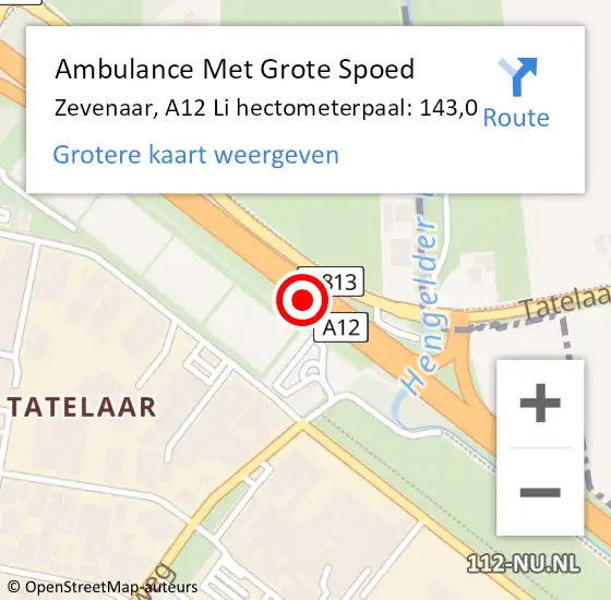 Locatie op kaart van de 112 melding: Ambulance Met Grote Spoed Naar Zevenaar, A12 Re hectometerpaal: 143,0 op 30 juni 2018 15:25