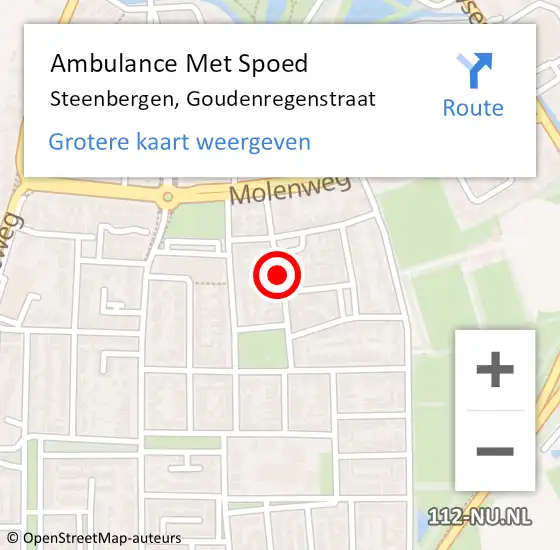 Locatie op kaart van de 112 melding: Ambulance Met Spoed Naar Steenbergen, Goudenregenstraat op 1 juli 2018 23:53