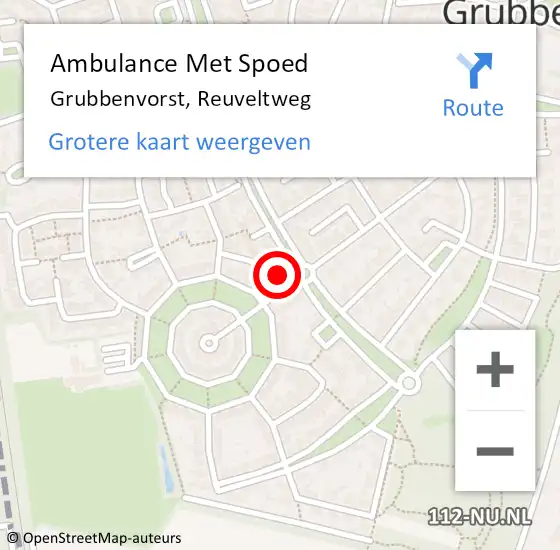 Locatie op kaart van de 112 melding: Ambulance Met Spoed Naar Grubbenvorst, Reuveltweg op 1 maart 2014 16:24