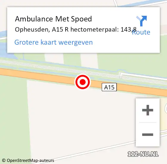 Locatie op kaart van de 112 melding: Ambulance Met Spoed Naar Opheusden, A15 R hectometerpaal: 143,8 op 4 juli 2018 13:35