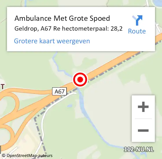 Locatie op kaart van de 112 melding: Ambulance Met Grote Spoed Naar Geldrop, A67 Li hectometerpaal: 27,5 op 5 juli 2018 10:17