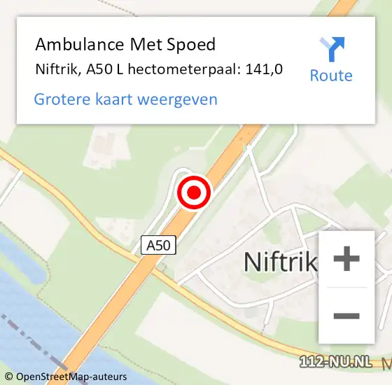 Locatie op kaart van de 112 melding: Ambulance Met Spoed Naar Niftrik, A50 L hectometerpaal: 141,0 op 6 juli 2018 13:18