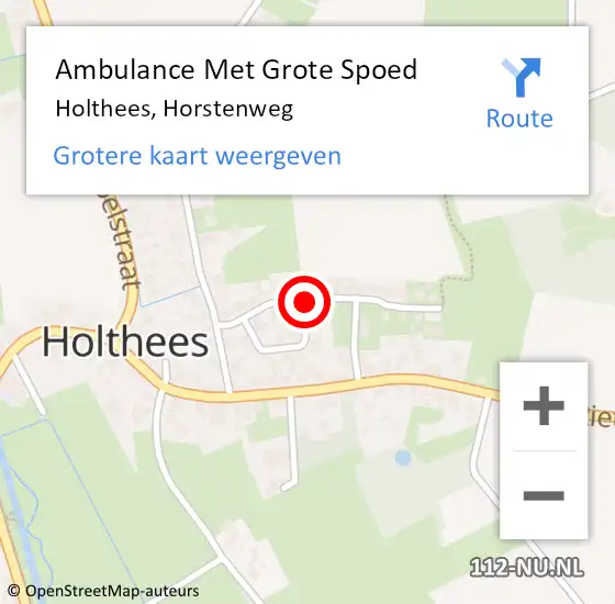 Locatie op kaart van de 112 melding: Ambulance Met Grote Spoed Naar Holthees, Horstenweg op 7 juli 2018 11:24