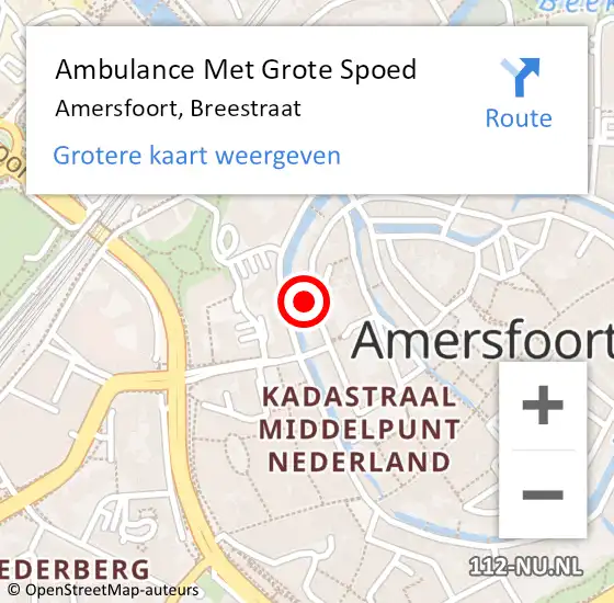 Locatie op kaart van de 112 melding: Ambulance Met Grote Spoed Naar Amersfoort, Breestraat op 8 juli 2018 00:36