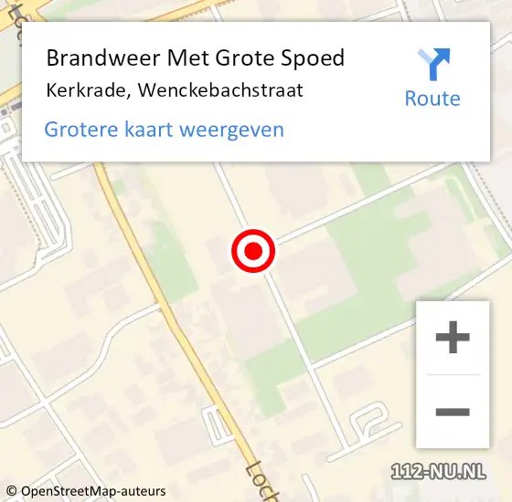 Locatie op kaart van de 112 melding: Brandweer Met Grote Spoed Naar Kerkrade, Wenckebachstraat op 9 juli 2018 17:01