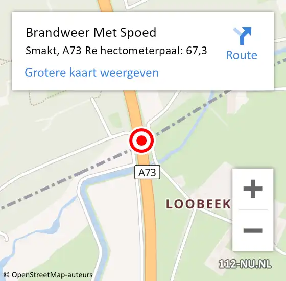 Locatie op kaart van de 112 melding: Brandweer Met Spoed Naar Smakt, A73 Re hectometerpaal: 67,3 op 11 juli 2018 15:06