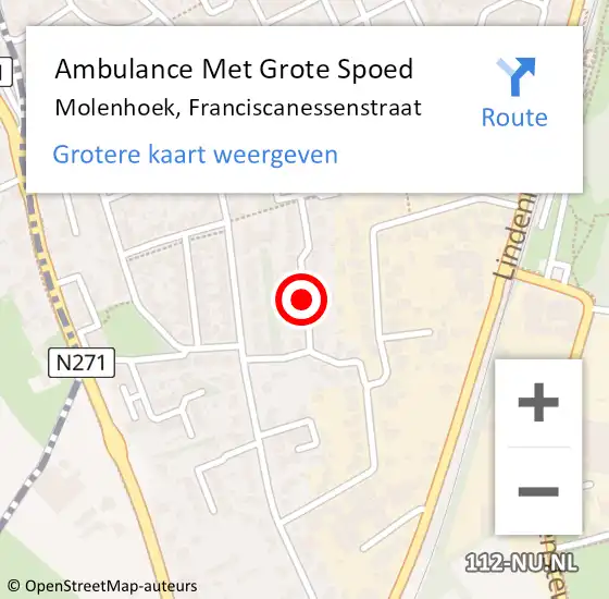 Locatie op kaart van de 112 melding: Ambulance Met Grote Spoed Naar Molenhoek, Franciscanessenstraat op 13 juli 2018 00:41