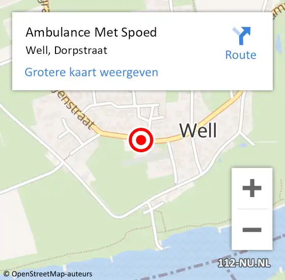 Locatie op kaart van de 112 melding: Ambulance Met Spoed Naar Well, Dorpstraat op 15 juli 2018 11:08