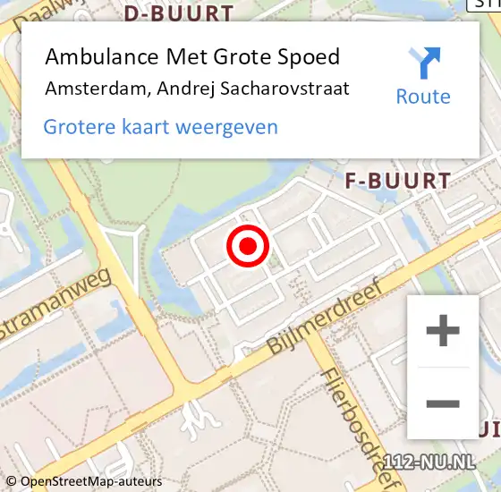 Locatie op kaart van de 112 melding: Ambulance Met Grote Spoed Naar Amsterdam, Andrej Sacharovstraat op 17 juli 2018 01:59