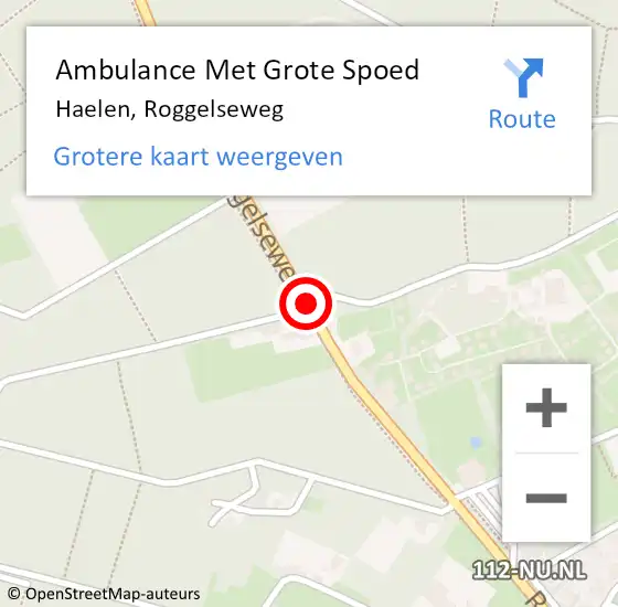 Locatie op kaart van de 112 melding: Ambulance Met Grote Spoed Naar Haelen, Roggelseweg op 18 juli 2018 06:24
