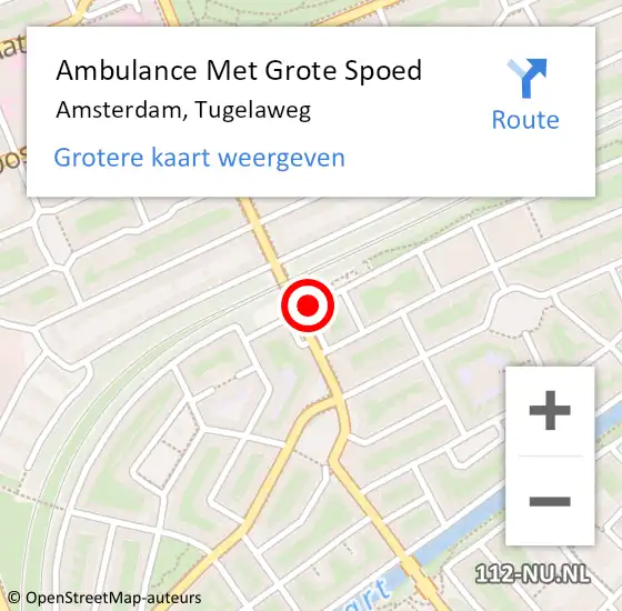 Locatie op kaart van de 112 melding: Ambulance Met Grote Spoed Naar Amsterdam, Tugelaweg op 20 juli 2018 05:20