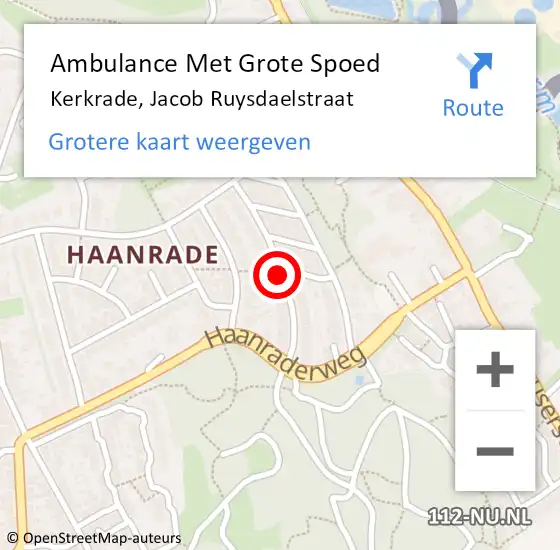 Locatie op kaart van de 112 melding: Ambulance Met Grote Spoed Naar Kerkrade, Jacob Ruysdaelstraat op 22 juli 2018 03:11