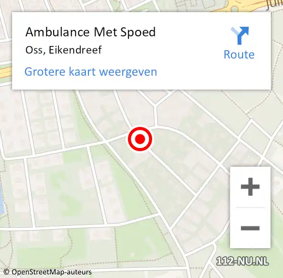 Locatie op kaart van de 112 melding: Ambulance Met Spoed Naar Oss, Eikendreef op 22 juli 2018 10:48