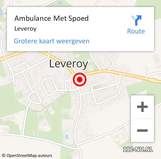 Locatie op kaart van de 112 melding: Ambulance Met Spoed Naar Leveroy op 22 juli 2018 13:11
