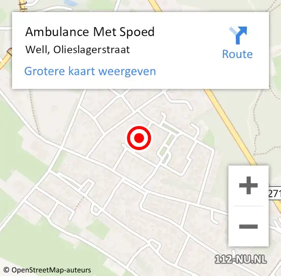 Locatie op kaart van de 112 melding: Ambulance Met Spoed Naar Well, Olieslagerstraat op 22 juli 2018 22:48