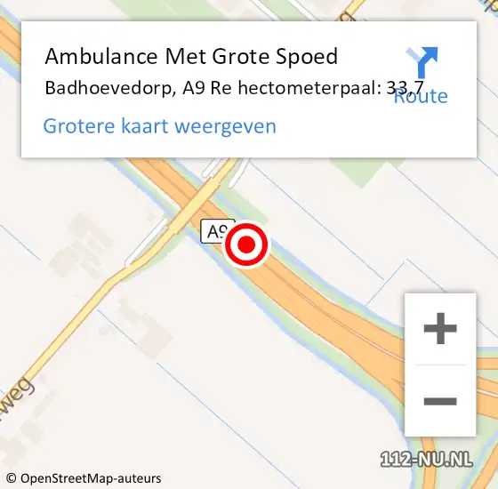 Locatie op kaart van de 112 melding: Ambulance Met Grote Spoed Naar Badhoevedorp, A9 Re hectometerpaal: 33,7 op 23 juli 2018 11:56