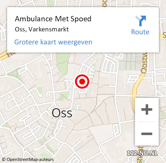 Locatie op kaart van de 112 melding: Ambulance Met Spoed Naar Oss, Varkensmarkt op 25 juli 2018 02:51