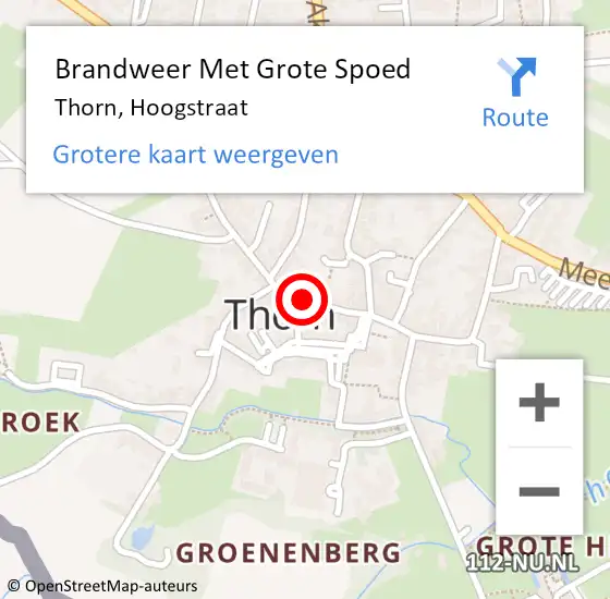 Locatie op kaart van de 112 melding: Brandweer Met Grote Spoed Naar Thorn, Hoogstraat op 26 juli 2018 03:00