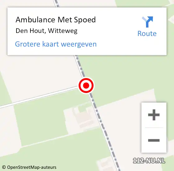 Locatie op kaart van de 112 melding: Ambulance Met Spoed Naar Den Hout, Witteweg op 27 juli 2018 05:20