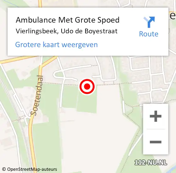 Locatie op kaart van de 112 melding: Ambulance Met Grote Spoed Naar Vierlingsbeek, Udo de Boyestraat op 28 juli 2018 11:59